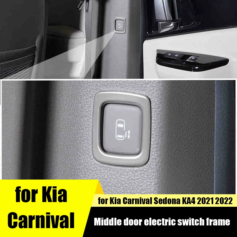 

for Kia Carnival Sedona KA4 2021 2022 car door switch control decorative frame stainless steel material
