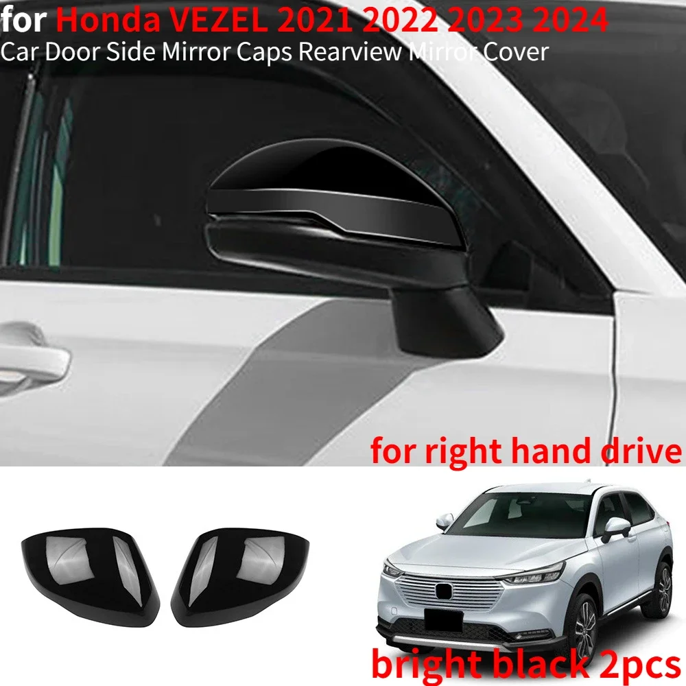 

Крышки боковых зеркал двери автомобиля, крышка зеркала заднего вида для Honda VEZEL, внешние аксессуары 2021 2022 2023 2024 для правого руля