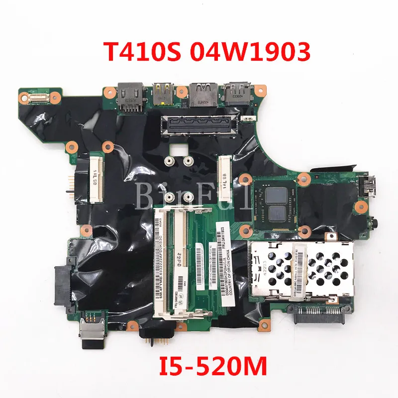 High Quality For Lenovo ThinkPad T410S Laptop Motherboard 04W1903 With SLBU4 I5-520M CPU 100% Full Tested Working Well