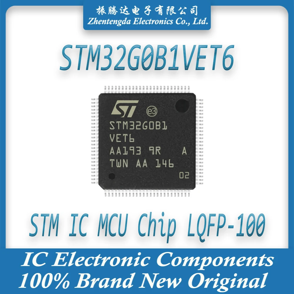 STM32G0B1VET6 STM32G0B1VE STM32G0B1V STM32G0B1 STM32G0B STM32G0 STM32G STM32 STM IC MCU Chip LQFP-100