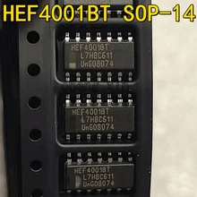 HEF4001BT 100PCS 50PCS New and Original Logic type: or non-gate HEF4001 Replaces CD4001BM