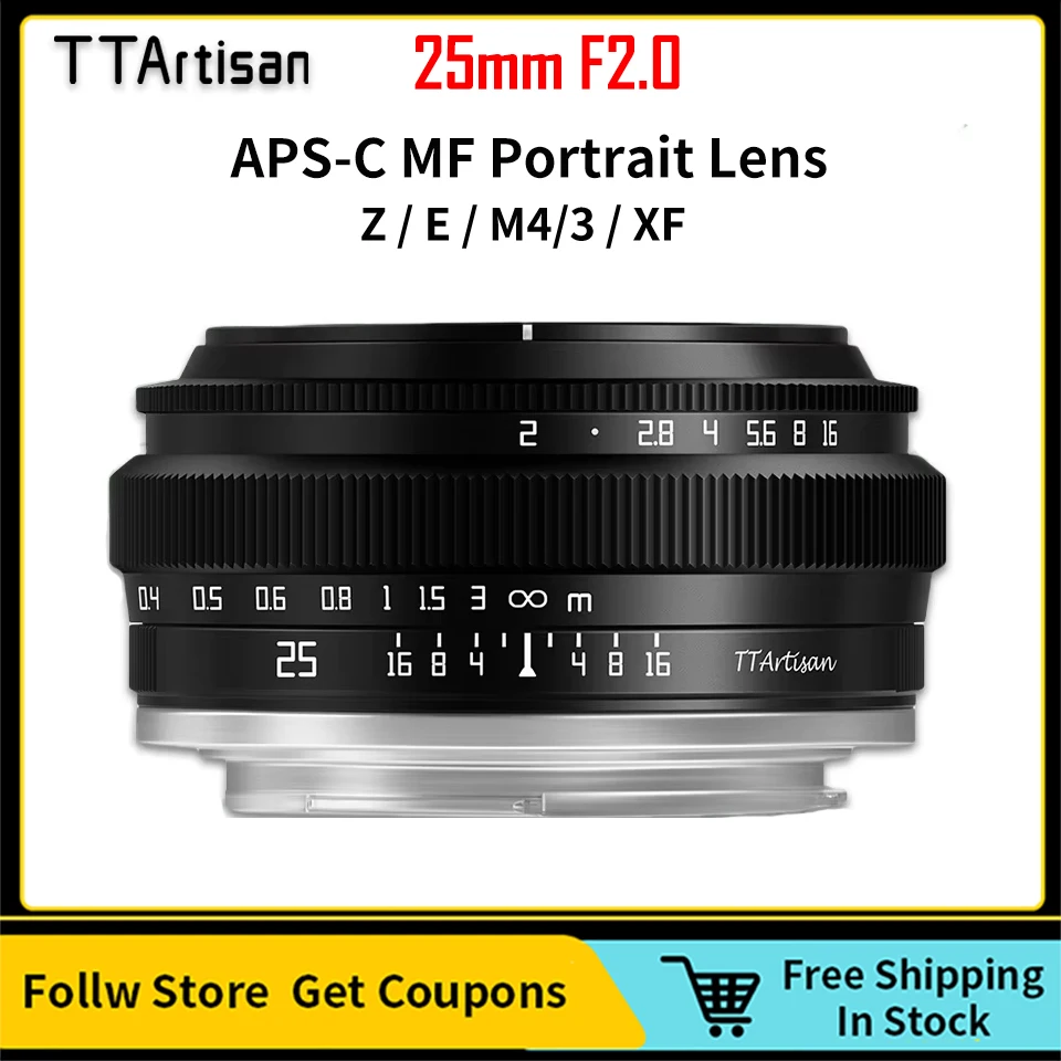 Объектив TTArtisan 25 мм F2.0 MF APS-C для камер Sony E Fuji XF Nikon Z M43 с креплением