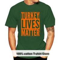 turkey lives matter thanksgiving funny family fall t shirt