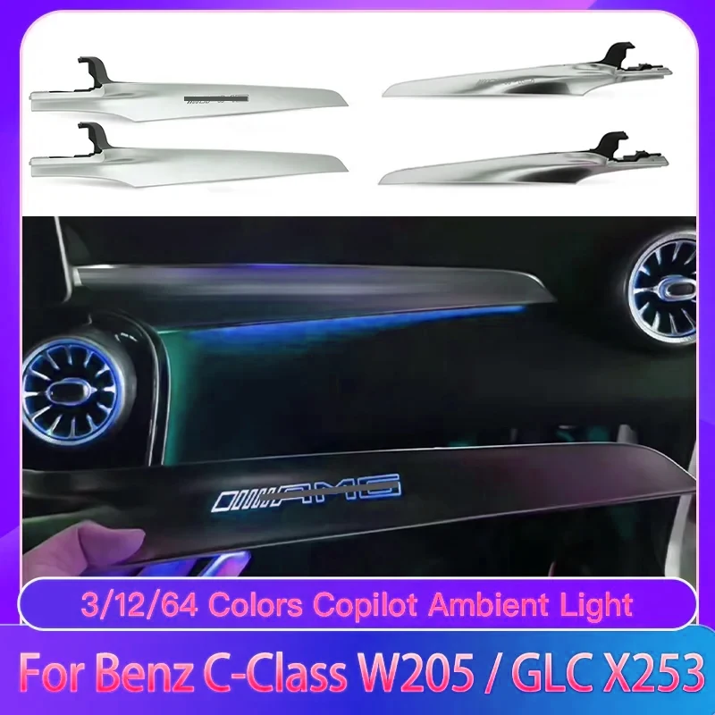Для Mercedes-Benz C/GLC class C300 C350e C400 C450 C43 C63 W205 X253 2014-2020 MB Co-pilot Neon Ambient Light LED 3/64 цвета