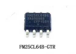 

FM25CL64B-GTR FM25CL64BG FM25CL64B-G SOP8 10PCS