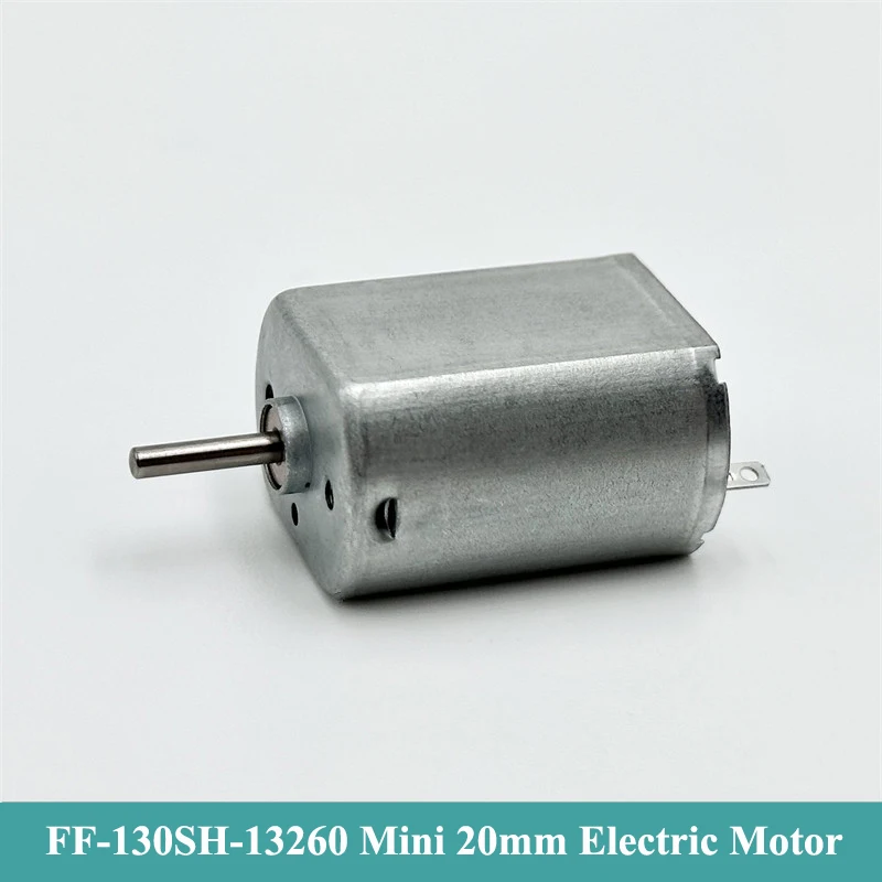 

FF-130SH-13260 Micro 130 Motor DC 3V 6V 9V 12V 12500RPM Precious Metal Brush Mini 20mm Flat Electric Motor DIY Hobby Toy Model