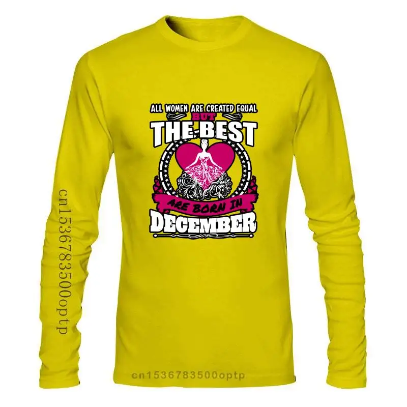 

Man Clothing New Phiking Created Equal Birthday In December man's T Shirt Harajuku T Shirt Man Short Sleeve Cotton High Quality