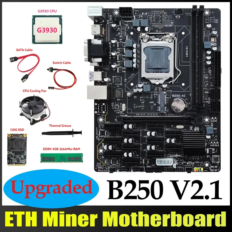 

Материнская плата B250 V2.1 ETH Miner 12PCIE + G3930 CPU + DDR4 4 Гб RAM + 128G MSATA SSD + вентилятор + кабель SATA + кабель переключателя + термопаста