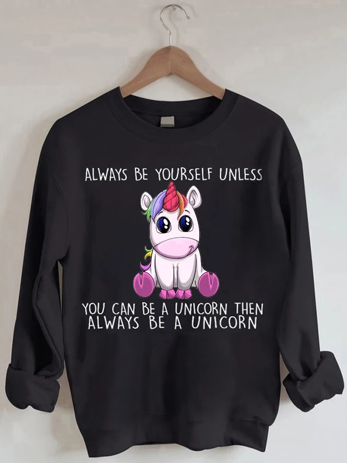 

Always Unicorn - Casual Round Neck Sweatshirt