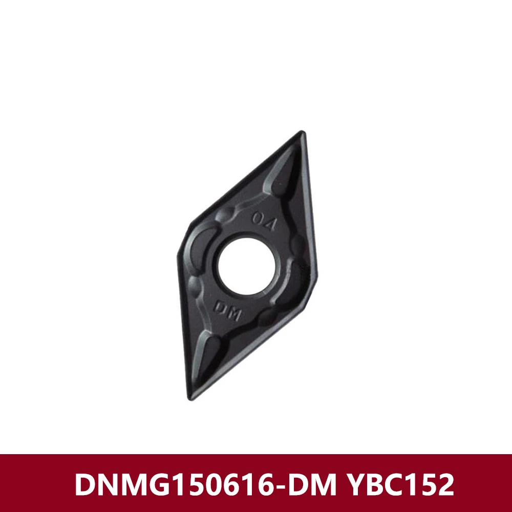DNMG444-PM DNMG150616-DM YBC152 Оригинальные твердосплавные вставки DNMG150616 DNMG 150616 DM Токарный