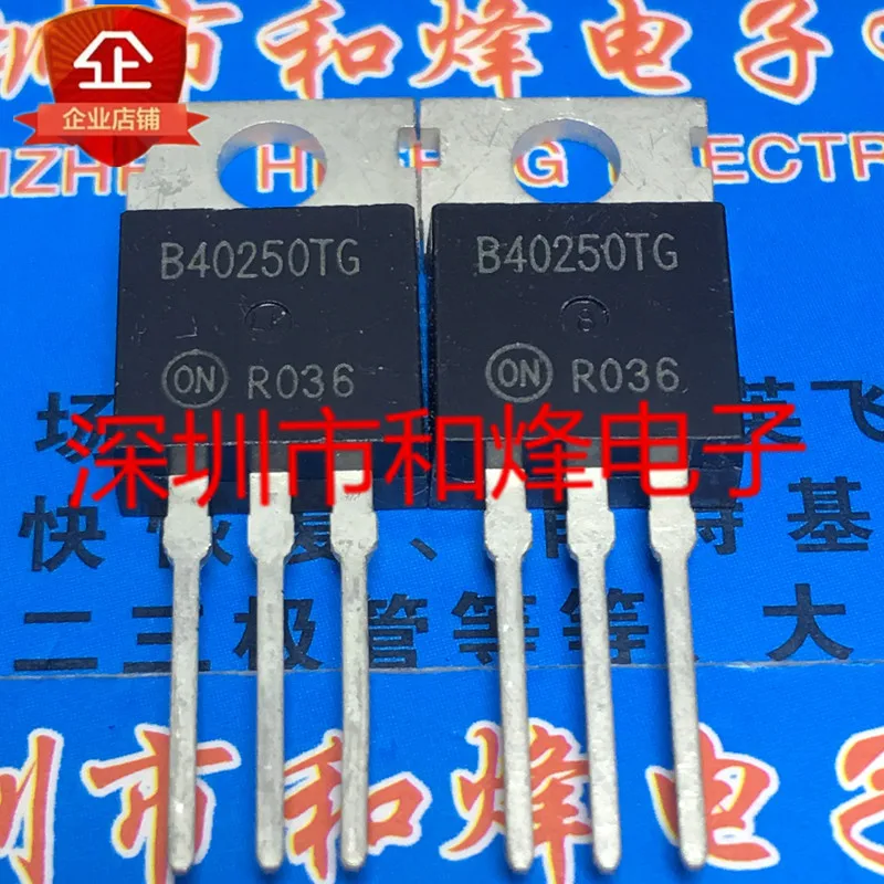 

5PCS-10PCS B40250TG MBR40250TG TO-220 NEW AND ORIGINAL ON STOCK