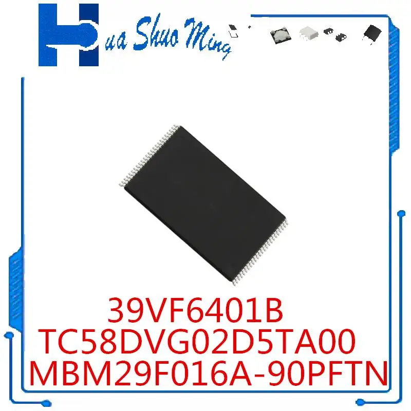 5 шт./партия TC58DVG02D5TA00 TC58DVG02D5TA00 SST39VF6401B-70-4C-EKE 39VF6401B MBM29F016A-90PFTN TSOP48