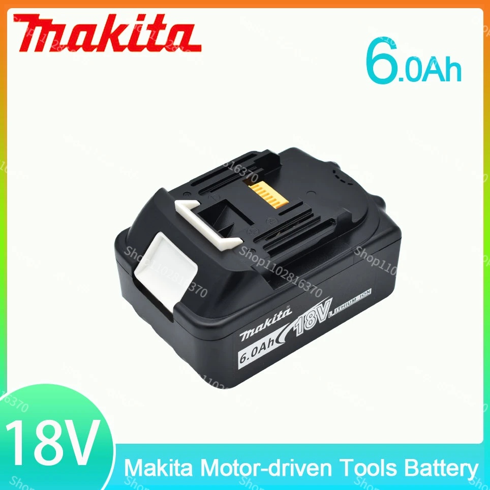 

BL1815 18V 6.0Ah 100% Original Makita 6000mAh Rechargeable Power Tool Battery With LED Lithium-ion For BL1860B BL1860 BL1850