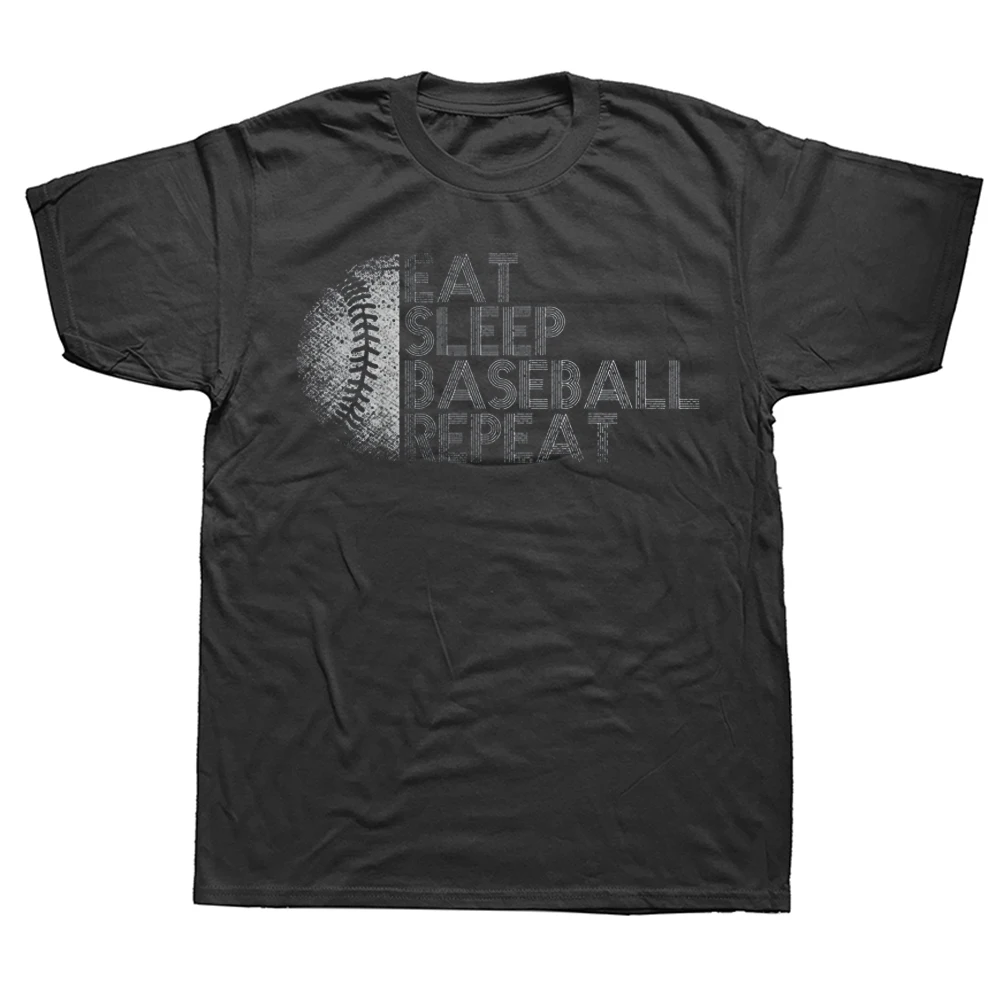 

Funny Eat Sleep Baseball Repeat T Shirt Summer Style Graphic Cotton Streetwear Short Sleeve Birthday Gifts T-shirt Mens Clothing