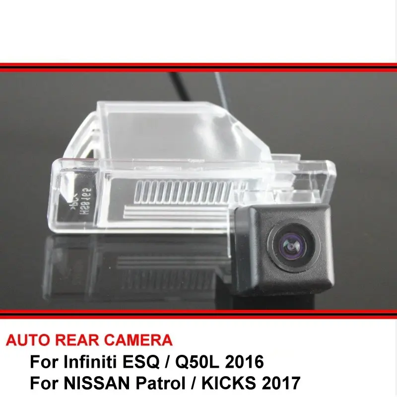 

Камера заднего вида для Infiniti ESQ Q50L 2016 NISSAN патруль KICKS 2017 trasera автомобильная камера ночного видения HD CCD