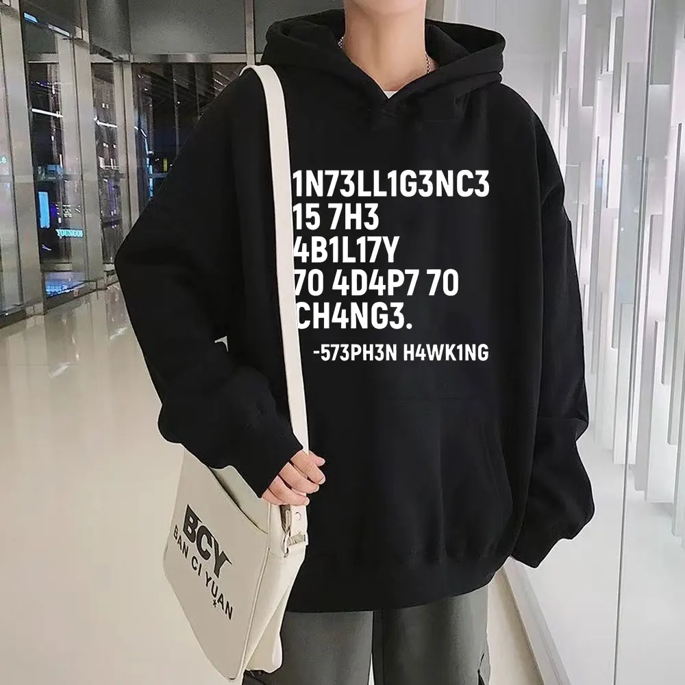 

Stephen Hawking Hoodie Intelligence Is The Ability To Adapt To Change Letter Print Hoodies Fashion Pullover Oversized Sweatshirt