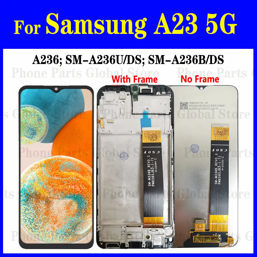 Дисплей для Samsung Galaxy A23 5G ЖК-дисплей SM-A236B/DS A236U с рамкой и дигитайзером сенсорного