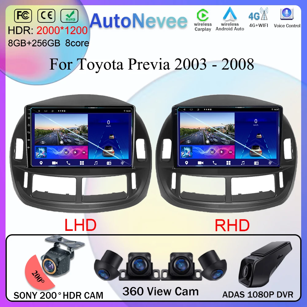 Автомагнитола с сенсорным экраном QLED для Toyota Previa 2003 - 2008 LHD RHD автомобильный