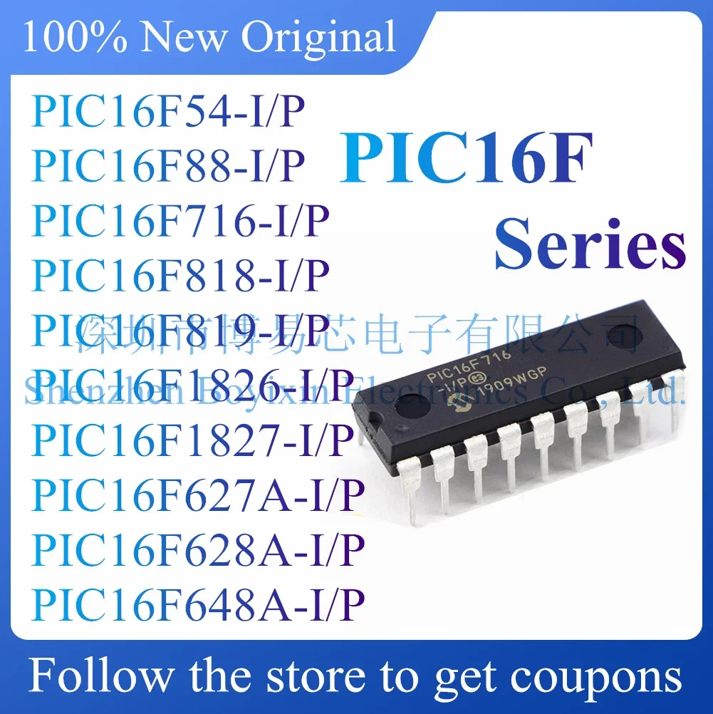 NEW PIC16F54 PIC16F88 PIC16F716 PIC16F818 PIC16F819 PIC16F1826 PIC16F1827 PIC16F627A PIC16F628A PIC16F648A-I/P