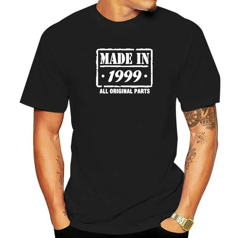 

Made In 1999 22th Birthday Funny Unisex Graphic Fashion New Cotton Short Sleeve T Shirts O-Neck Harajuku T-shirt