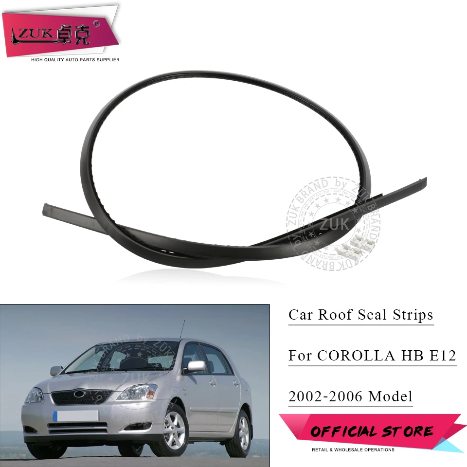 ZUK Car Roof Drip Finish Moulding Top Rubber Seal Strips For TOYOTA COROLLA HB Hatchback E12 2002-2006 With Free Clips Fasteners