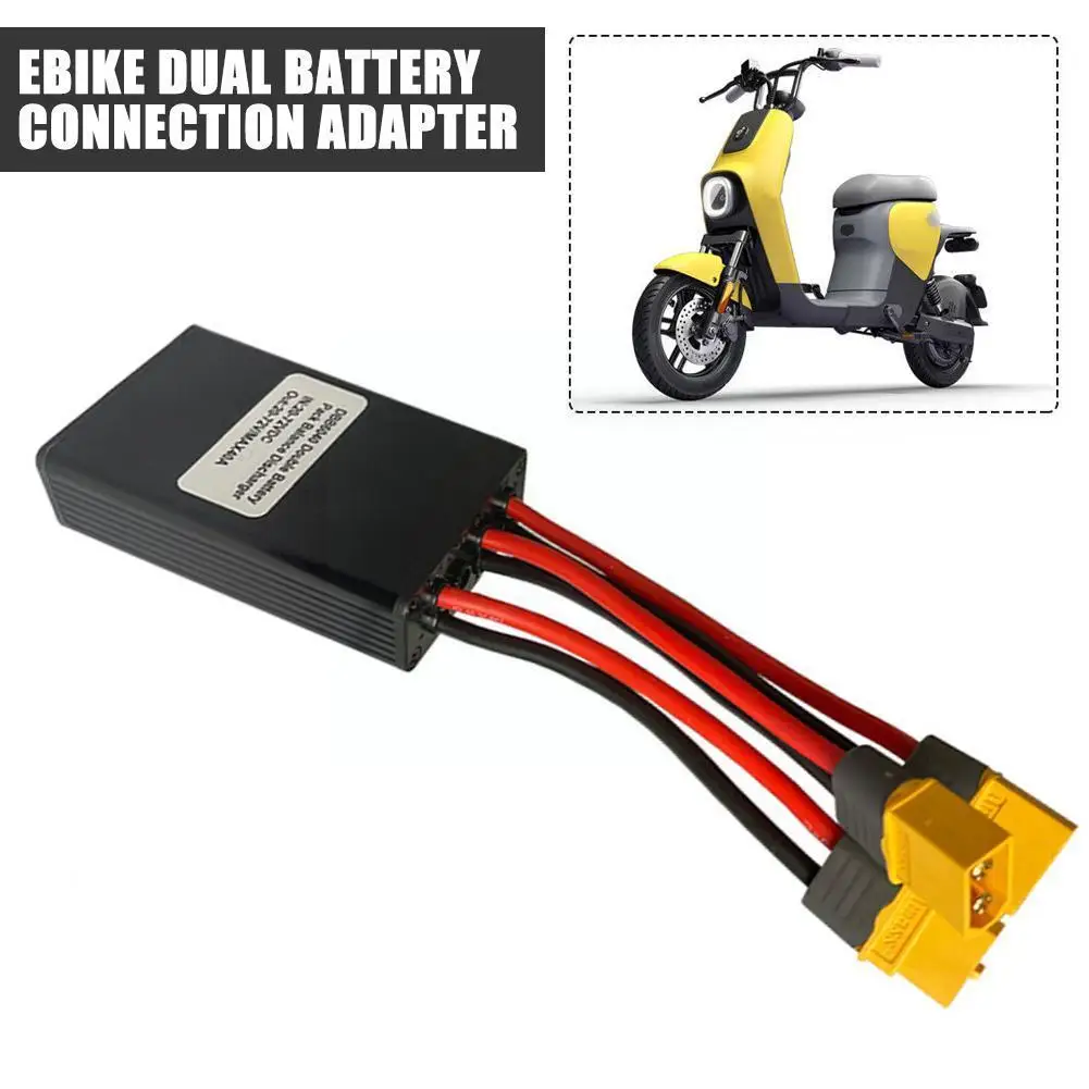 

E-bike Dual Battery Connection Adapter 20v-72v 20a/30a/40a Xt60 Capacity Switcher Battery Parallel Module Lithium Parts R4b5