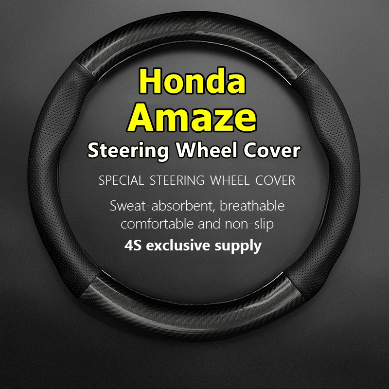 

For Honda Amaze Steering Wheel Cover Genuine Leather Carbon Fiber No Smell Thin