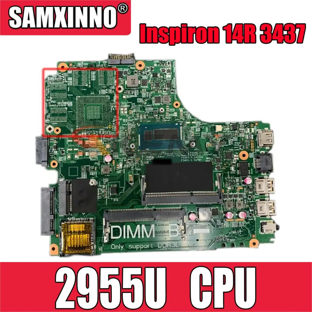 

Оригинальная материнская плата для ноутбука DELL Inspiron 14R 3437 5437 2955U материнская плата CN-09DJXD 09DJXD 12307-2