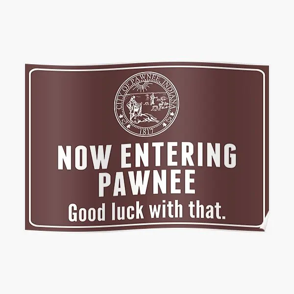 

Постер Pawnee, современный декор, картина, украшение комнаты, забавная живопись, искусство, винтажная роспись, настенный принт для дома, без рамки