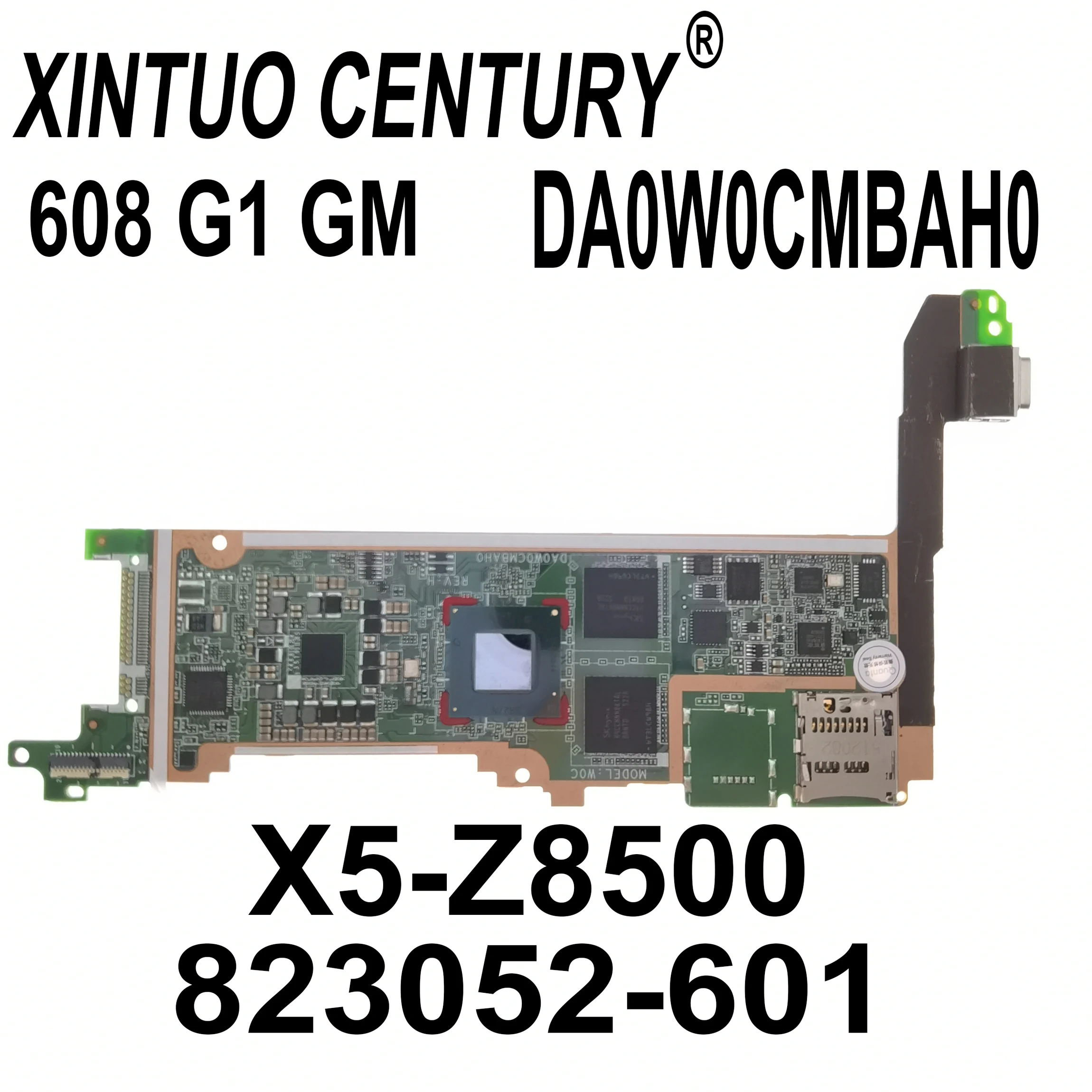 

823052-601 916915-601 запасная материнская плата для ноутбука HP 608 G1 DA0W0CMBAH0 материнская плата с процессором SR27N X5-Z8500 DDR3 100% тест