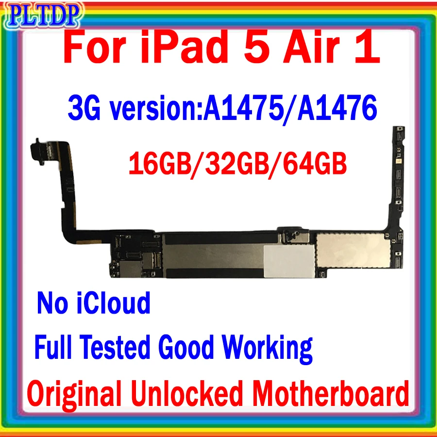 

Бесплатная доставка Чистая материнская плата ICloud A1474 Wifi и A1475/A1476 версия 3G для IPad 5 AIR 1 Материнская плата оригинальная разблокированная логическая плата