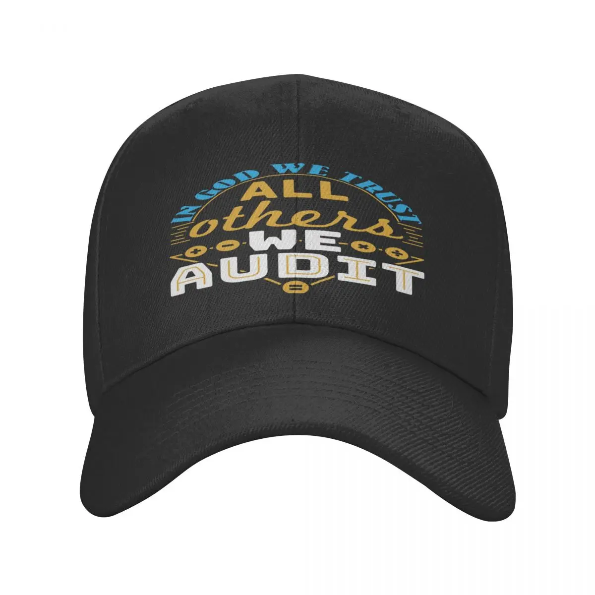 

Auditor - In God We Trust All Others We Audit Casquette, Polyester Cap Customizable Moisture Wicking Gift Nice Gift