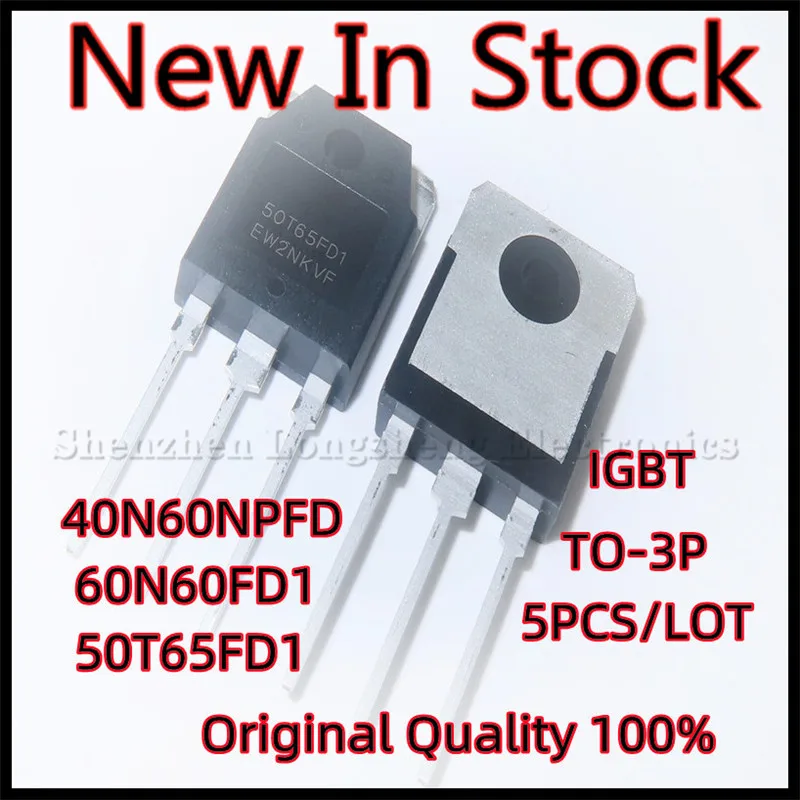 5 шт./партия 40N60NPFD 60N60FD1 50T65FD1 стандартная бтиз с одной трубкой, новая стандартная