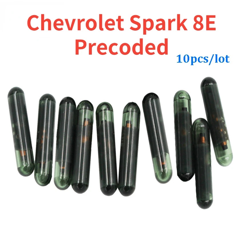

10pcs/lot Original precoded Car Key Chip 8E chip glass Auto Transponder chip 8E for chevrolet spark