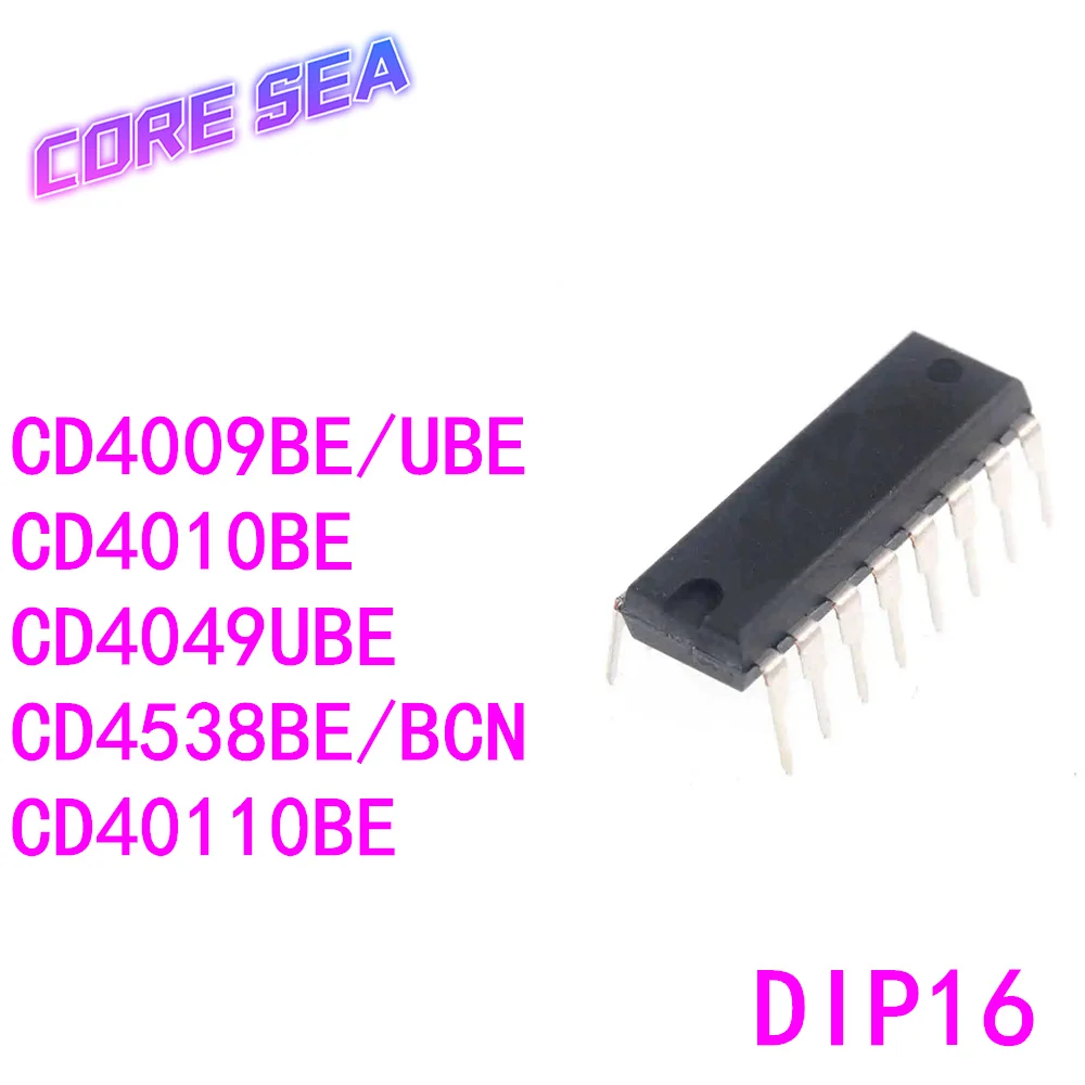 

10 шт. CD4009BE 4049UBE 4538сердцевина 4010 40110 встроенный DIP16