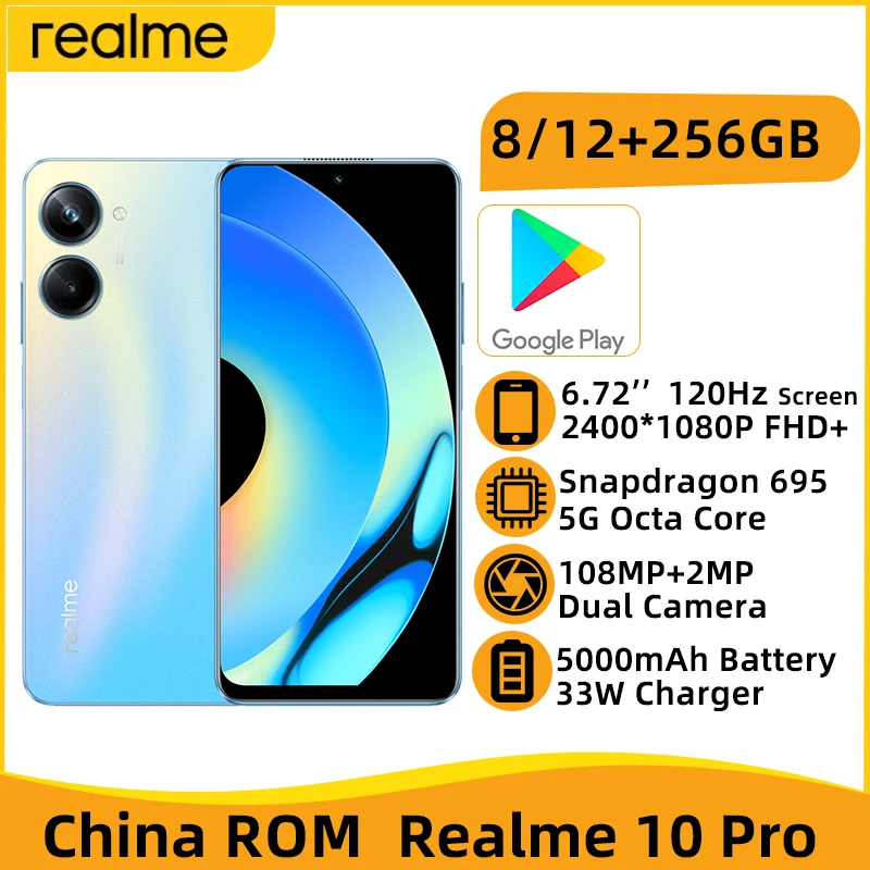 

realme 10 Pro 8GB 256GB Snapdragon 695 Octa Core 6.72'' 120Hz FHD+ LCD Screen 108MP Dual Camera 5000mAh Battery 33W Charger