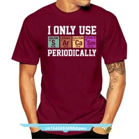 i only use sarcasm periodically funny chemistry t shirt mens t shirts fashion 2021 clothing