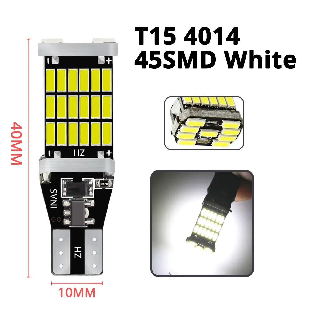 

2X T15 4014 W16W Светодиодная Лампа Заднего Фонаря Белая 45SMD 30SMD Canbus Лампа Заднего Хода Универсальная Подходит Для Авт...