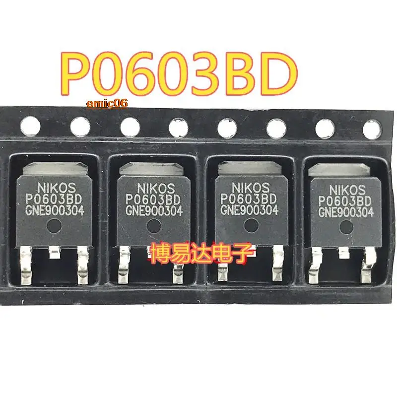 

10 шт., Оригинальные запасные части P0603BD TO-252 MOS