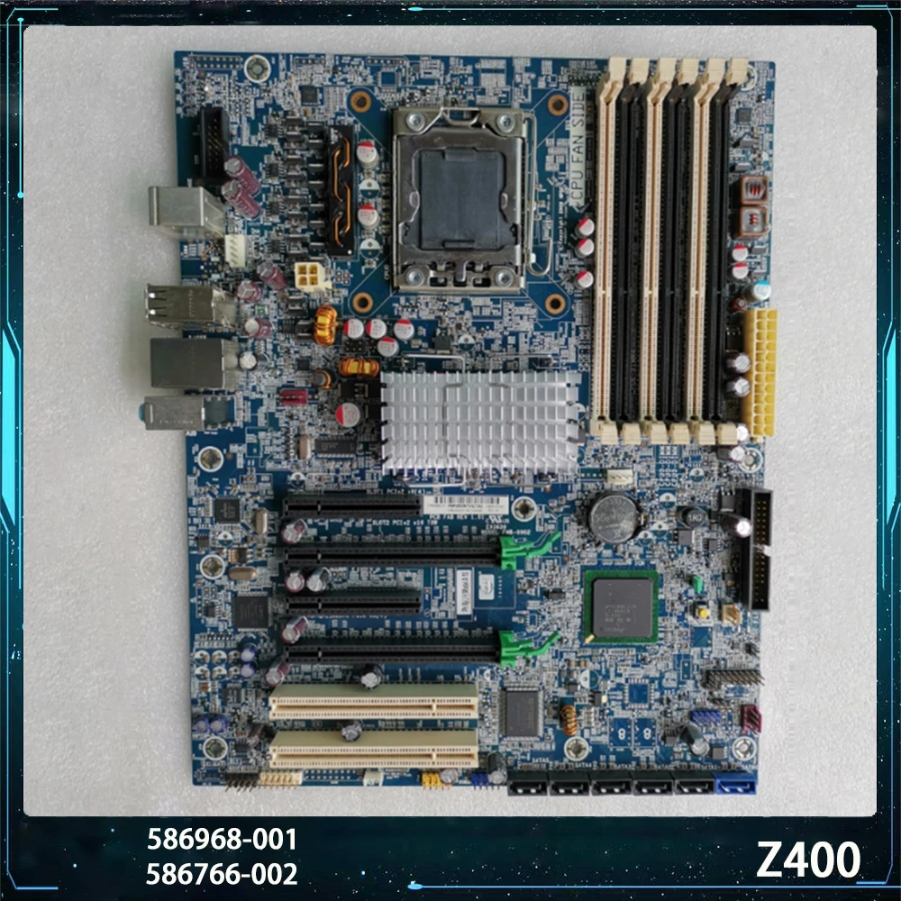 For HP Z400 X58 586968-001 586766-002 LGA1366 DDR3 Motherboard High Quality Fully Tested Fast Ship