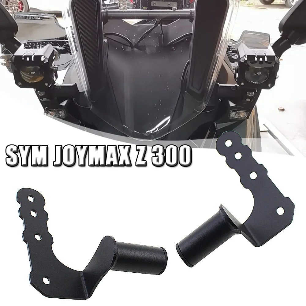 

Motorbike Light Mount Set Brackets Spotlights For SYM JOYMAX Z300 Z 300 Motorcycle Accessories