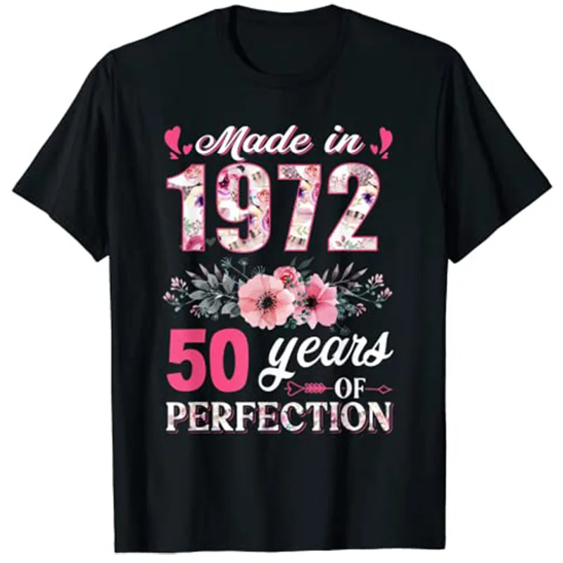 Made In 1972 Floral 50 Year Old 50th Birthday Gifts Women T-Shirt Graphic Tee Mother's Day Gift