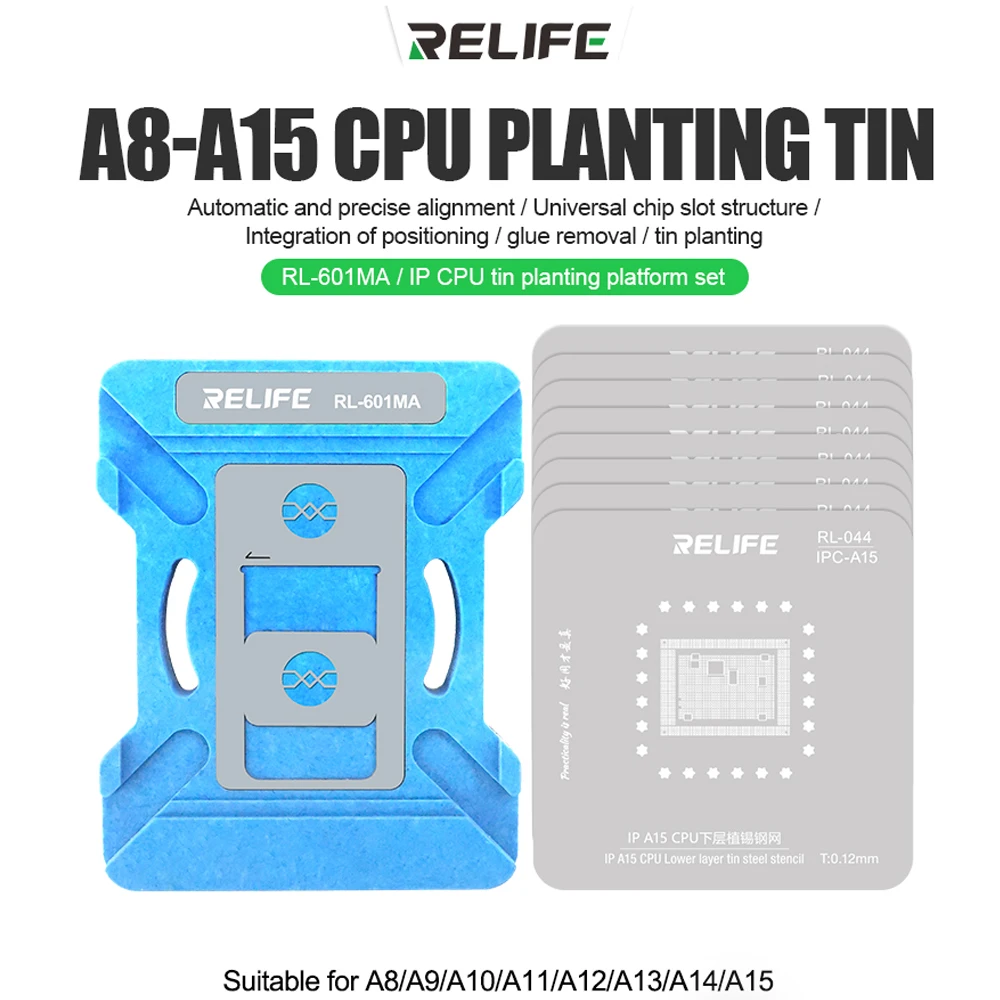 

RELIFE RL-601MA A8-A15 IP CPU Repair Fixture Set IC Chip Planting Tin Template Fixture for font library/hard disk/CPU