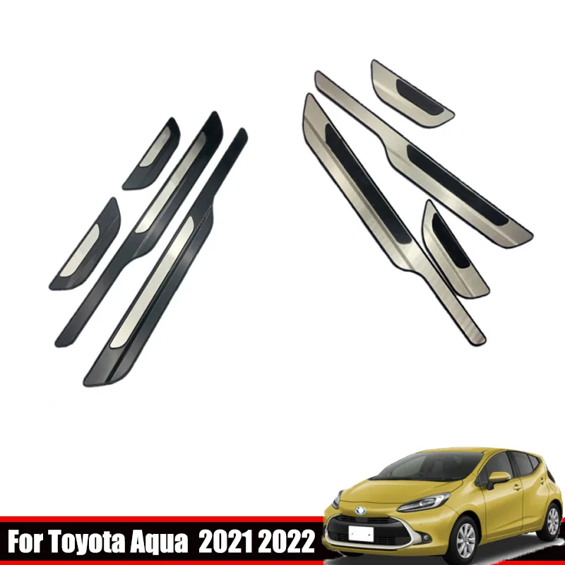 

For Toyota AQUA Prius C 2021 2022 Exterior Stainless Steel Door Sill Scuff Plate Cover Door Welcome Pedal Threshold Bar Cover