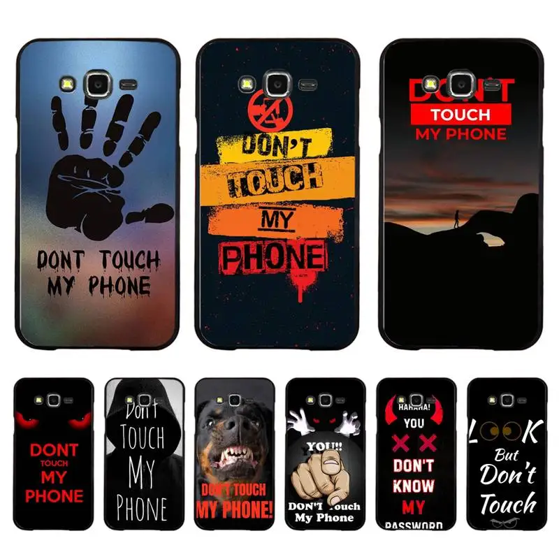 

Dont Touch My Phone Phone Case For Samsung Galaxy J4plus J6 J5 J72016 J7prime cover for J7Core J6plus