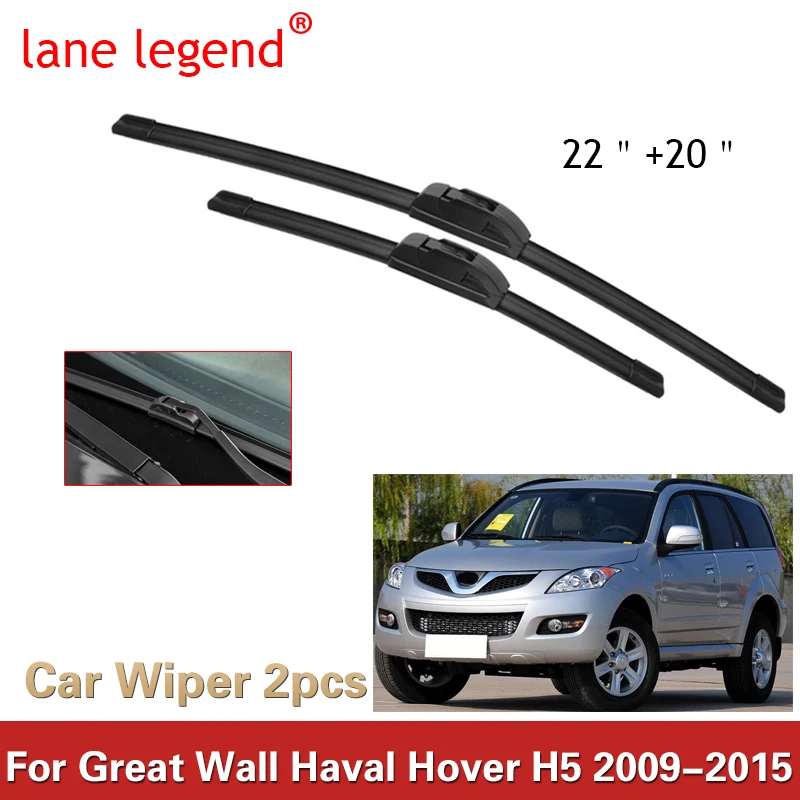 

Car Wiper Blade For Great Wall Haval Hover H5 22"+20" 2009-2015 Auto Windscreen Windshield Wipers Blades Window Fit U Hook Arms