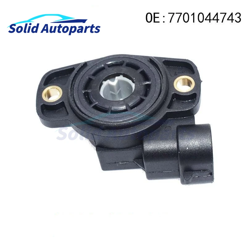 Датчик положения дроссельной заслонки 7701044743 для RENAULT CLIO ESPACE 3 III LAGUNA MEGANE SCeNIC DACIA LOGAN
