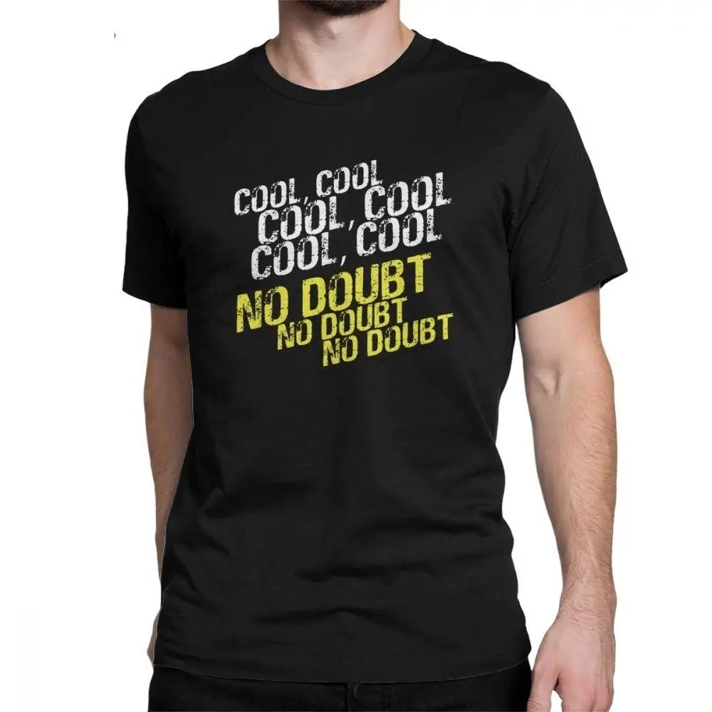 

Swag No Doubt T-Shirt Men Brooklyn Nine Nine 99 Tshirt Jake Peralta Tops Vintage Tees O Neck 100% Cotton Print T Shirt Plus Size