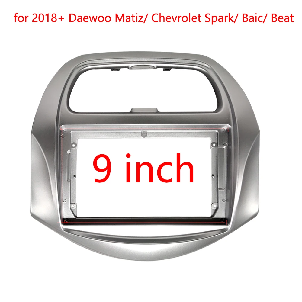 

9 inch Radio Fascia for Daewoo Matiz Chevrolet Spark Baic Beat 2018+ Stereo Panel Player Dash Install Surround Kit Bezel