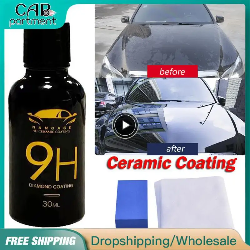 

Anti-fouling 9h High Gloss Coating Protection 30ml Car Refurbishing Tool Nano Hydrophobic Car Care Kit Ceramic Coating Premium
